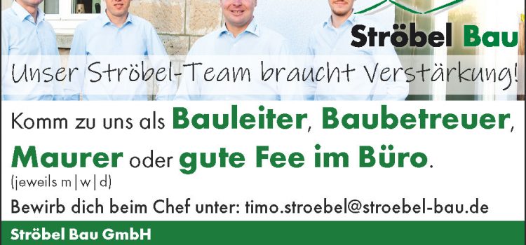 Lust auf Veränderung? Stellenanzeige Bauleiter Maurer Bürokauffrau